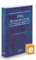 Iowa Rules of Court State 2014 (Iowa Rules of Court. State and Federal)