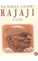 Rajaji, a Life