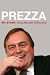 Prezza: My Story: Pulling No Punches