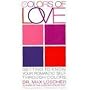 The Colors of Love: Getting to Know Your Romantic Self Through Color