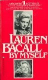 Lauren Bacall by Myself