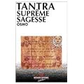 Tantra, supr�me sagesse