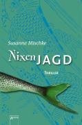 Nixenjagd (Arena Thriller)