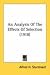 Books : An Analysis Of The Effects Of Selection (1918)