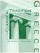 Greece ~ The Classical Tradition (The Classical Tradition, Greece)