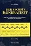 Der sechste Kondratieff: Wege zur Produktivit�t und Vollbesch�ftigung im Zeitalter der Information. Die langen Wellen der Konjunktur und ihre Basisinnovation