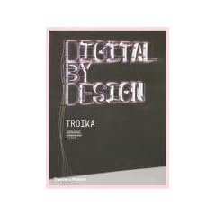 Digital by Design: Crafting Technology for Products and Environments
