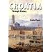 Croatia Through History
