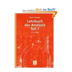 Lehrbuch der Analysis. Teil 1 (Mathematische Leitf�den)