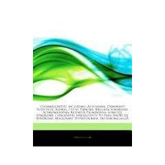Channelopathy, including: Autosomal Dominant Polycystic Kidney, Cystic Fibrosis, Brugada... by Hephaestus Books