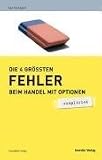 Die 4 gr��ten Fehler beim Handel mit Optionen