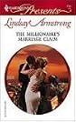 The Millionaire's Marriage Claim (Harlequin Presents #254)