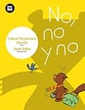 No, no y no (Primeros lectores)