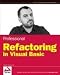 Books : Professional Refactoring in Visual Basic (Programmer to Programmer)