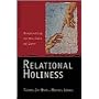 Relational Holiness: Responding to the Call of Love