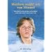 Matthew, erz�hl mir vom Himmel: Eine Beschreibung aus erster Hand �ber das Leben nach dem Tod