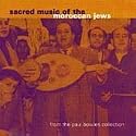Sacred Music of the Moroccan Jews
