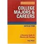 College Majors & Careers: A Resource Guide for Effective Life Planning (College Majors and Careers)