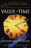 Review John Wiley & Sons  / Value in Time: Better Trading Through Effective Volume (Wiley Trading)