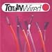 Totally Wired 7