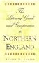 The Literary Guide and Companion to Northern England
