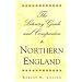 The Literary Guide and Companion to Northern England