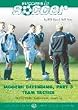 Success in Soccer: Modern Defending Part 3, Team Tactics