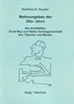 Wohnungsbau der 20er Jahre: Die Archi...