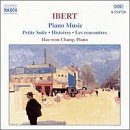 Ibert Complete Piano Music by Hae-Won Chang