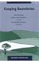 Keeping Boundaries: Maintaining Safety and Integrity in the Psychotherapeutic Process