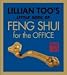 Lillian Too's Little Book of Feng Shui for the Office