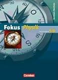 Fokus Physik - Gymnasium Nordrhein-Westfalen: 5./6 - Schuljahr - Sch&uuml;lerbuch mit DVD-ROM - Prof. Dr. Udo Backhaus, Gerd Boysen, Stefan Burzin, Dr. Harri Heise, Dr. Jochim Lichtenberger, Prof. Hans-Joachim Schlichting, Prof. Dr. Lutz-Helmut Sch&ouml;n