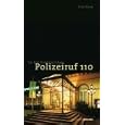 Polizeiruf 110: Die Bad-Homburg-Folgen. Der "Polizeiruf 110" in der ARD geh�rt zu den Klassikern im deutschen Fernsehen. Die traditionsreiche Krimireihe ... zu den erfolgreichsten Sendungen im Ersten