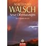 Neue Offenbarungen: Ein Gespr�ch mit Gott