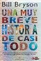 UNA MUY BREVE HISTORIA DE CASI TODO (Spanish Edition)
