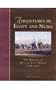 Adventures in Egypt and Nubia: The Travels of William John Bankes (1786-1855) (None)