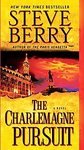 The Charlemagne Pursuit: A Novel [Mass Market Paperback]