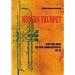 Modern Trumpet-Blow your Horn. Die neue Trompetenschule mit 2 CD's