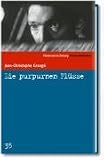 S�ddeutsche Zeitung Kriminalbibliothek: Die purpurnen Fl�sse: Bd 35