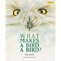 What Makes a Bird a Bird?