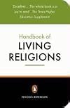 The New Penguin Handbook of Living Religions: Second Edition (Penguin Reference Books)