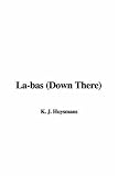 La-bas (Down There)