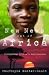 Books : New News Out of Africa: Uncovering Africa's Renaissance (W.E.B. Du Bois Institute)