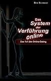 Produkt-Bild: Das System der Verf&uuml;hrung - online: Das 1x1 des Online-Dating