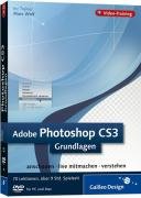 Adobe Photoshop CS3 - Grundlagen. Das Video-Training auf DVD by Marc Wolf