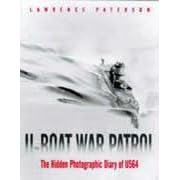 U-Boat War Patrol: The Hidden Photographic Diary of U-564