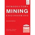 Introductory Mining Engineering (International Edition) Edition: Second