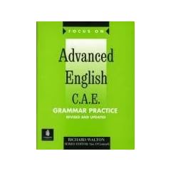 Focus on Advanced English: Cae Grammar Practice: With Pull-out Key
