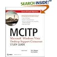 MCITP: Microsoft Windows Vista Desktop Support Consumer Study... by Eric Johnson and Eric Beehler