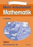Meine Arbeitshefte Mathematik: Arbeitshefte 1 bis 6, 3 - Klasse - J Peter B&ouml;hme, Ekkehard Jander, Barbara Quadflieg, Tanja Parys, Wilfried Schlake, Tanja Tietje